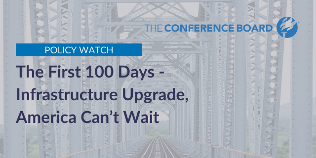 Policy Watch: The First 100 Days - Infrastructure Upgrade, America Can't Wait